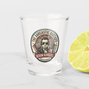 El vaso de chupito del Bastardo Sarcástico