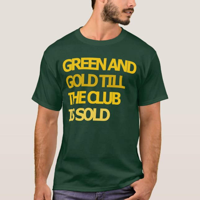 El verde y el oro hasta el club es camiseta (Anverso)