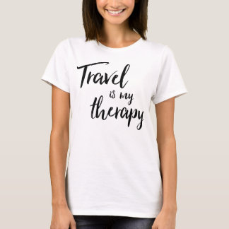 El viaje es mi camiseta de la terapia