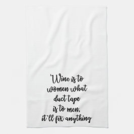 El vino es a las mujeres qué toalla de la cinta