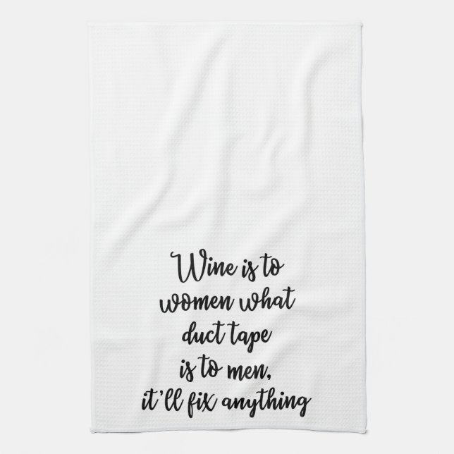 El vino es a las mujeres qué toalla de la cinta (Vertical)