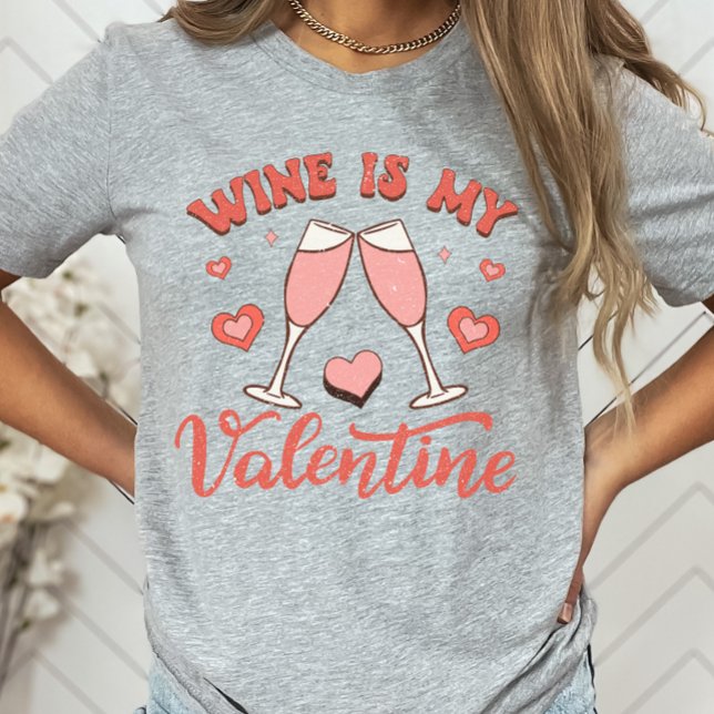 El Vino Es Mi Camisa De San Valentín, Un Amante De (Subido por el creador)