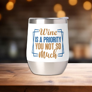 El vino gracioso es una prioridad