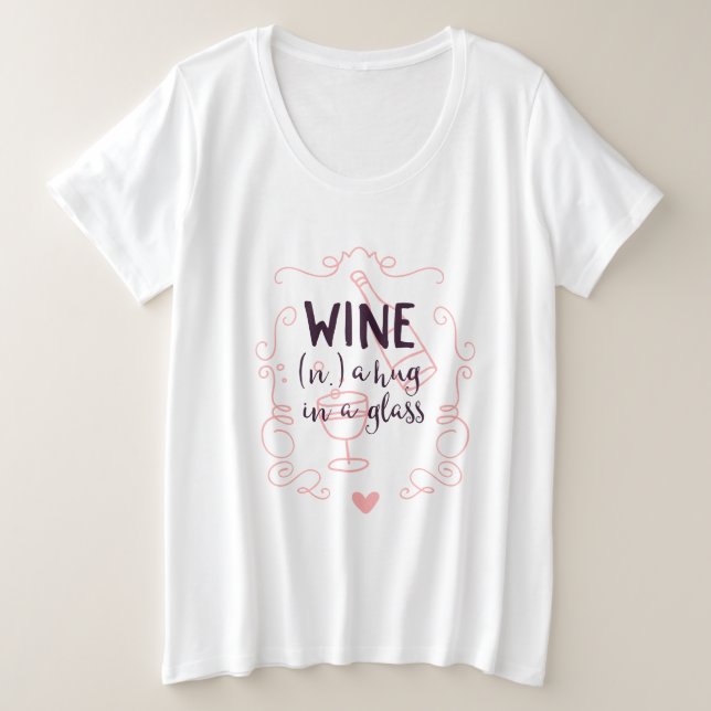 El vino romántico es un abrazo en un vaso (Anverso del diseño)
