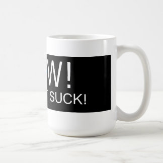 ¡EL WOW HIZO QUE CHUPA! - Taza de café