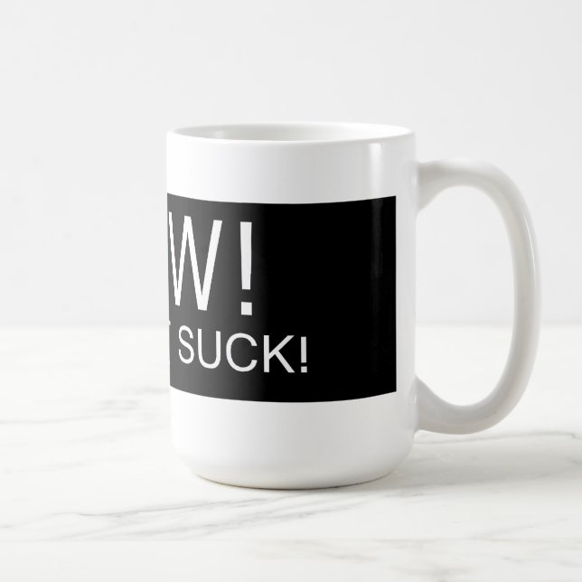 ¡EL WOW HIZO QUE CHUPA! - Taza de café (Derecha)