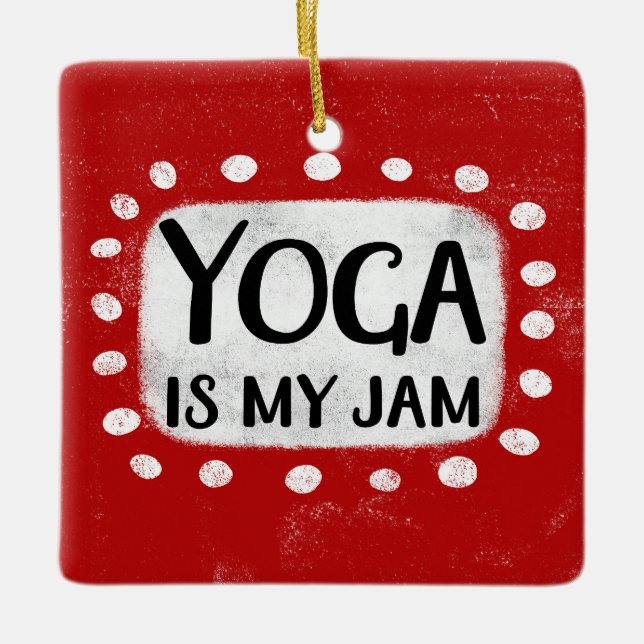 El Yoga Es Mi Ornamento De Jam (Anverso)