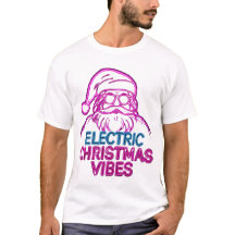Electric Christmas Vibes Camiseta Divertida con Ci
