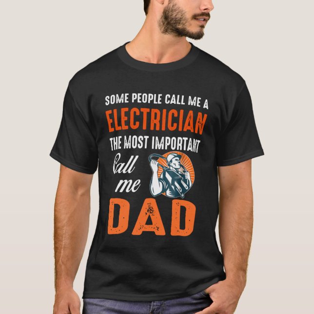 Electricista Llámame Papá Camisetas (Anverso)