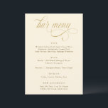 Elegante Gold Caligraphy Menú de Boda de lujo Bar<br><div class="desc">Disfrute de un ambiente de elegancia refinada con nuestro Rótulo Cream y Gold Boda Bar. Esta obra maestra 5x7 es un verdadero testamento de la opulencia y el diseño reflexivo, con un suntuoso guión de caligrafía que prepara el terreno para una inolvidable experiencia de libación. La caligrafía dorada, situada en...</div>
