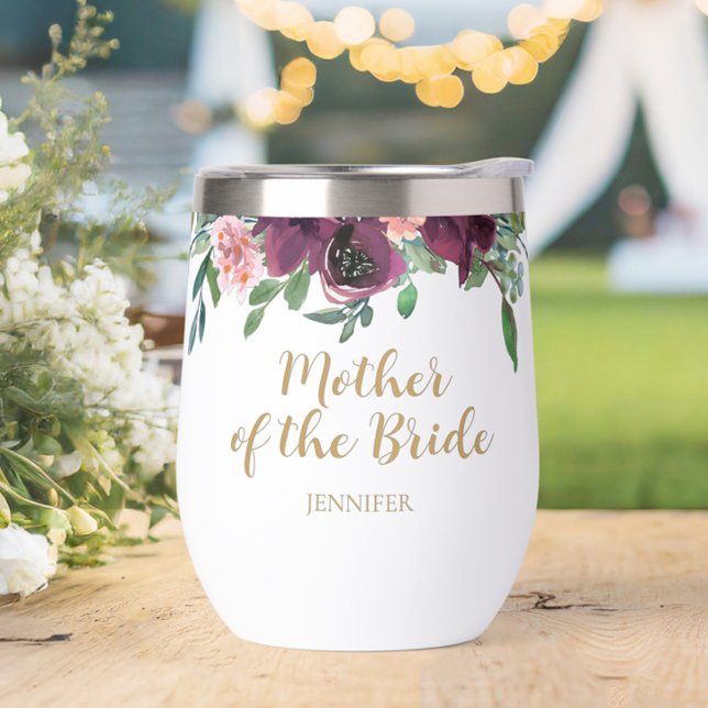 Elegante madre floral del tumbler de vino de novia (Personalized Elegant Floral Mother of the Bride Wine Tumbler- The perfect gift to say thank you!)