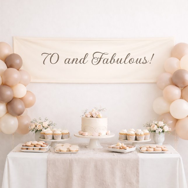 Elegante pancarta de cumpleaños de crema cálida mi (Cream-colored "70 and fabulous" birthday banner)
