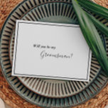 Elegante tarjeta de propuesta moderna de Groomsman<br><div class="desc">Esta elegante y moderna tarjeta de presentación de groomsman es perfecta para su boda minimalista moderno. Este diseño presenta una caligrafía simple negra con un fondo blanco neutro para que se ajuste a su clásico boda tradicional o minimalista boda boho en primavera, verano, otoño o invierno. Por favor, siéntase libre...</div>