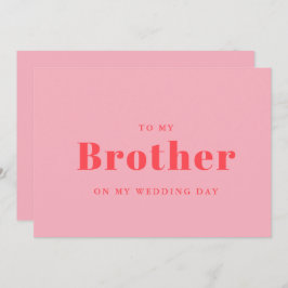 Elegante y de moda para mi hermano en el día de mi