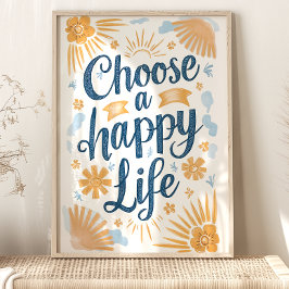 Elige Feliz: Impresión de Arte Floral Soleado