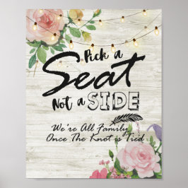 Elige un asiento no un lado Señal de boda floral r