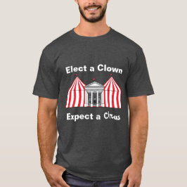 Elige un payaso, espera una camiseta de circo