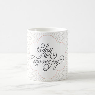 Elijo hoy la taza de café de la alegría