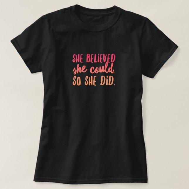 Ella Creía Camiseta Básica De Mujer (Diseño del anverso)