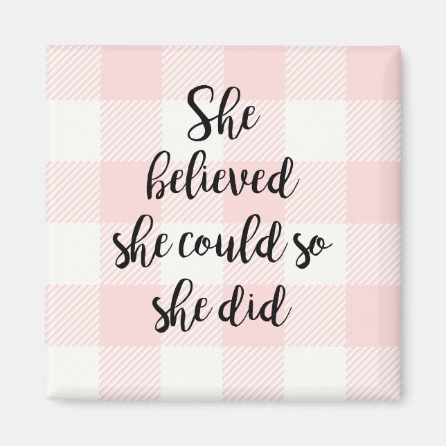 Ella Creía Que Podía Así Que Hizo Un Imán Rosa (Frente)