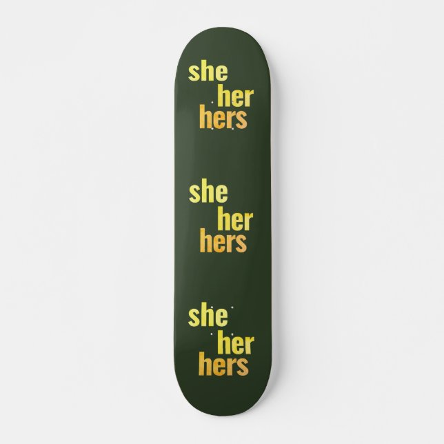 Ella/ella/sus Pronouns Skateboard Deck (Anverso )
