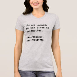 Ella era camiseta advertida de Elizabeth Warren