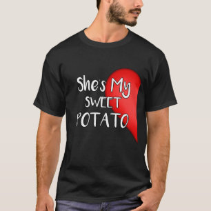Ella es mi patata dulce sí yo camiseta de los