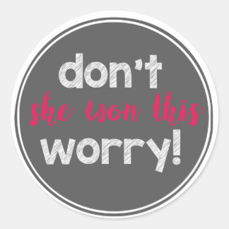 ella ganó este pegatina