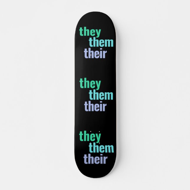 Ellos/Ellos/Sus Pronouns Skateboard Deck (Anverso )