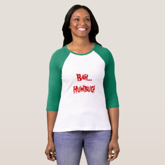 ¡Embaucamiento de Bah…! Camiseta