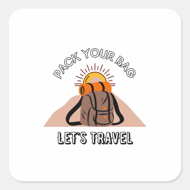 Empaqueta tu bolsa, viajemos Pegatina de plaza (Anverso)