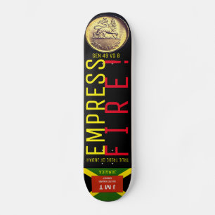 EMPERATRIZ  FUEGO Skateboard