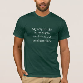 Empujando la camiseta de mi suerte