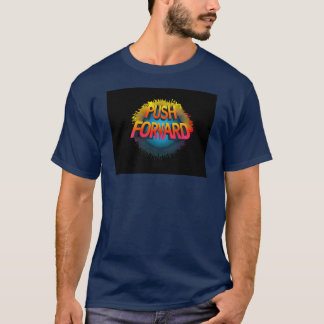 Empujar hacia delante una camiseta motivacional