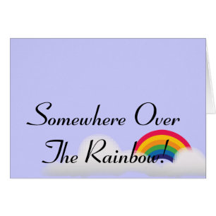 ¡En alguna parte sobre el arco iris! -