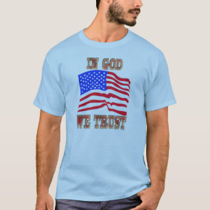 En Dios confiamos en la camiseta de la bandera est