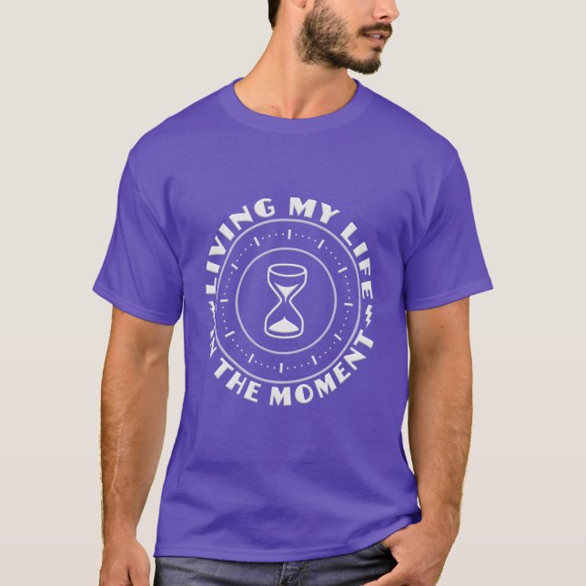 EN EL MOMENTO camisetas - elegir estilo (Anverso)
