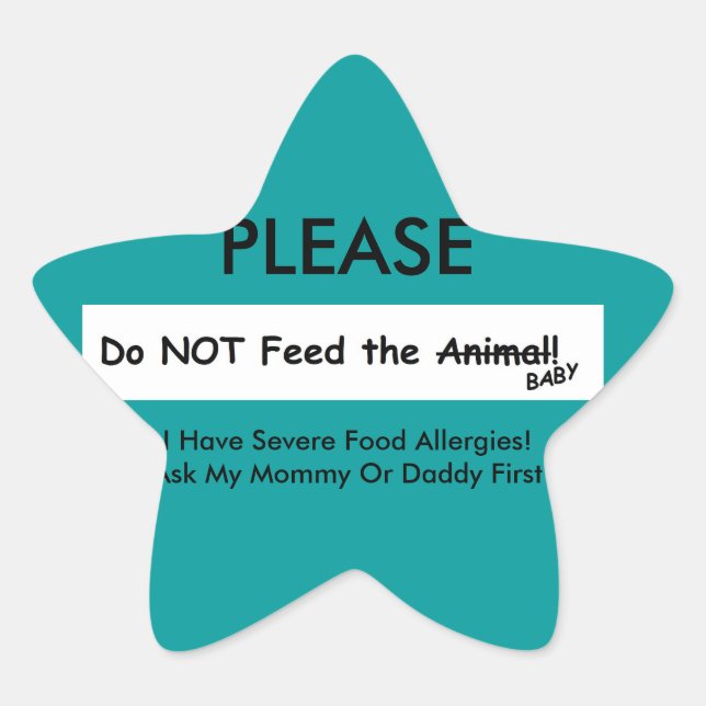 En Forma De Estrella ¡NO alimente al animal! pegatina (Anverso)