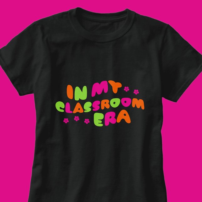 En la época de mi aula, camiseta de una profesora (Subido por el creador)