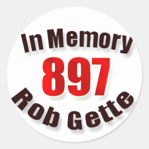 En memoria del difunto pegatina de Rob Gette