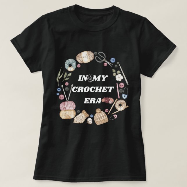 En mi camiseta de la era Crochet, Regalo de Madre  (Diseño del anverso)