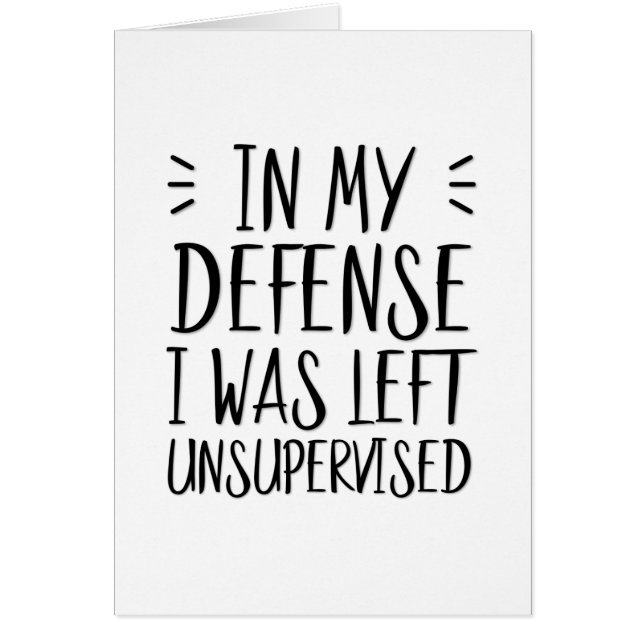 En mi defensa, me dejaron sin supervisión (Frente)