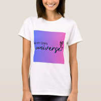 En mi propia camiseta del Universo