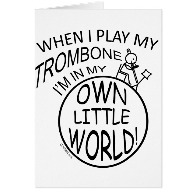 En mi propio pequeño Trombone del mundo (Frente)