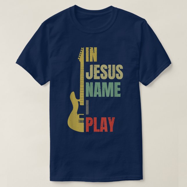 En nombre de Jesús toco una camiseta de guitarra (Diseño del anverso)