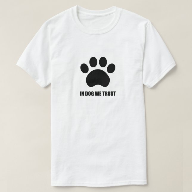En perro confiamos en la camiseta (Diseño del anverso)