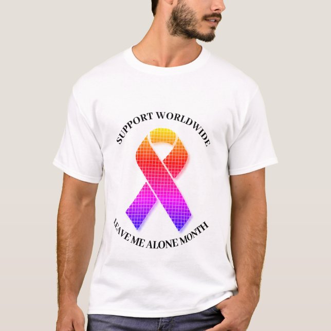 En todo el mundo, déjenme solo camiseta de un mes (Anverso)