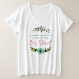 En un mundo donde puedes ser cualquier cosa - Sé a