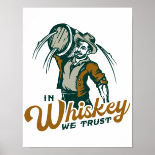 En Whiskey Confiamos En La Decoración Funny De Whi