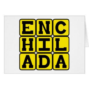 Enchilada, Delicadeza Mexicana